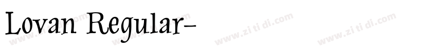 Lovan Regular字体转换